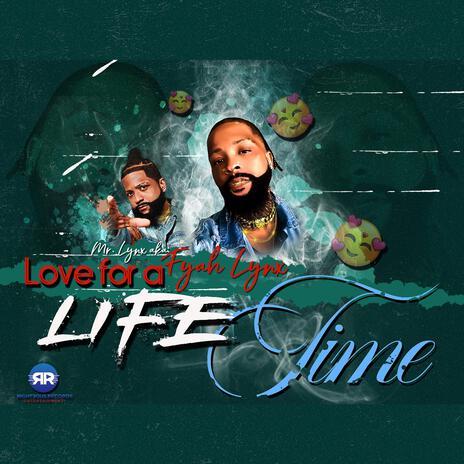 Love for a lifetime ft. Fyah Lynx | Boomplay Music