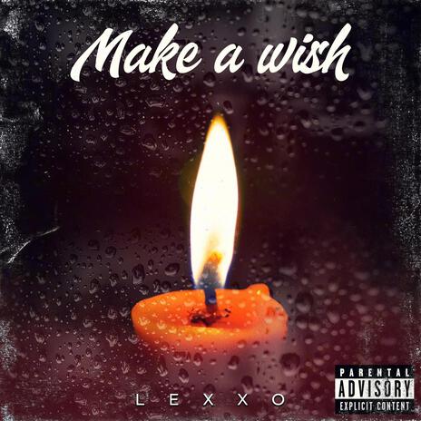 Make A Wish | Boomplay Music