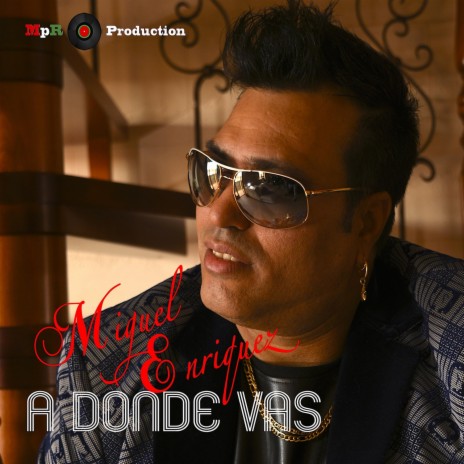 A Donde Vas | Boomplay Music