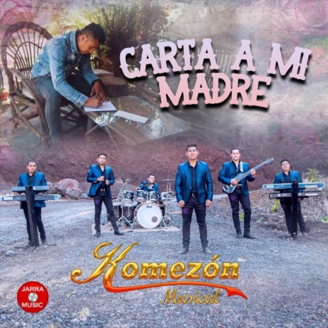 Carta a Mi Madre | Boomplay Music