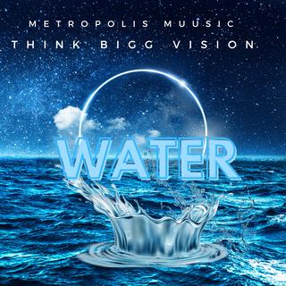 METROPOLIS MUSIC WATER