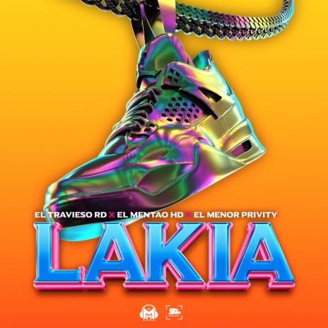 Tan Lakia ft. El Travieso rd, El Mentao Hd & El Menor Privity | Boomplay Music