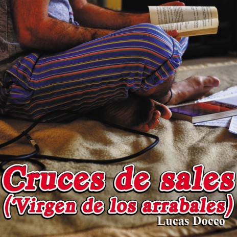 Cruces de sales (Virgen de los arrabales) | Boomplay Music