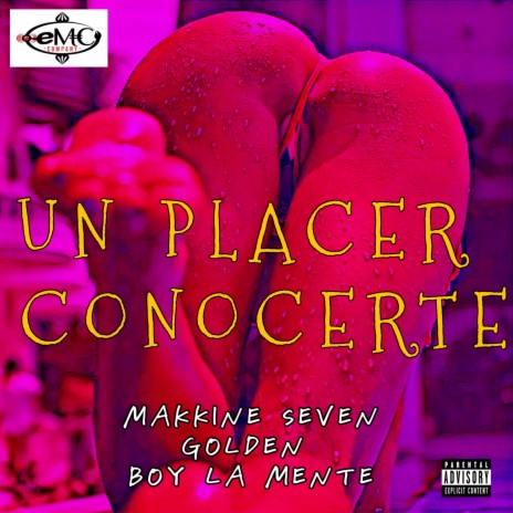 Un Placer Conocerte ft. boy la mente | Boomplay Music