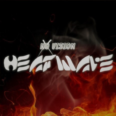 HEATWAVE | Boomplay Music