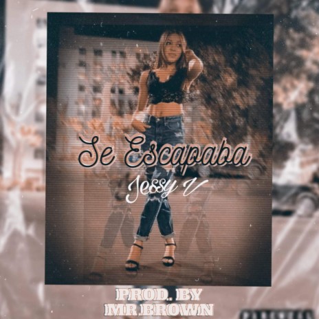 Se Escapaba | Boomplay Music