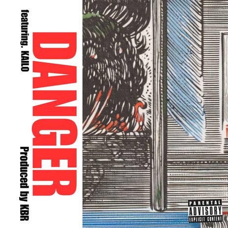 Danger ft. Kailo | Boomplay Music