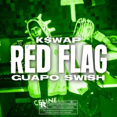 REDFLAG ft. K$WAP | Boomplay Music