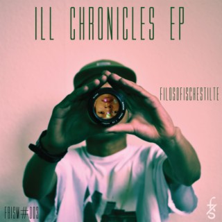 Ill Chronicles EP