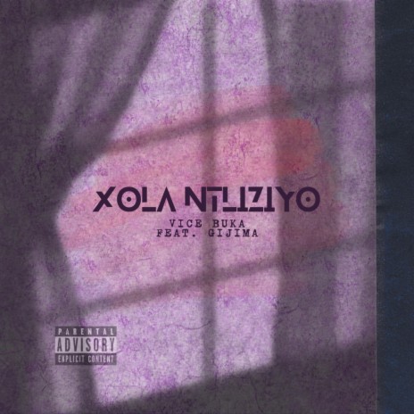 Xola ntliziyo ft. Gijima | Boomplay Music