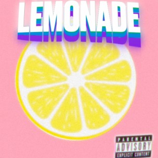 Lemonade lyrics | Boomplay Music