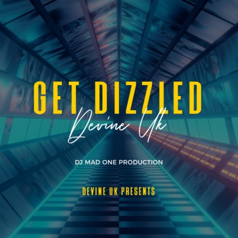 Get Dizzled | Boomplay Music