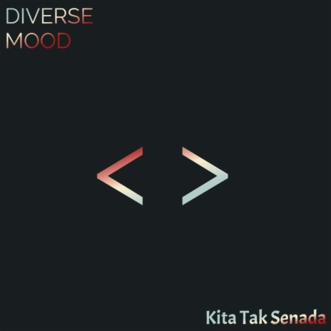 Kita Tak Senada | Boomplay Music