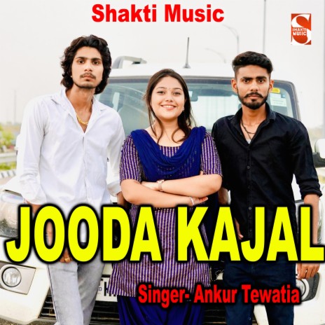 Jooda Kajal | Boomplay Music