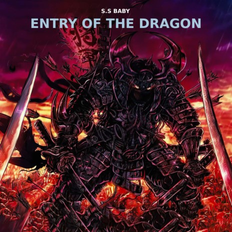 ENTRY OF THE DRAGON | Boomplay Music