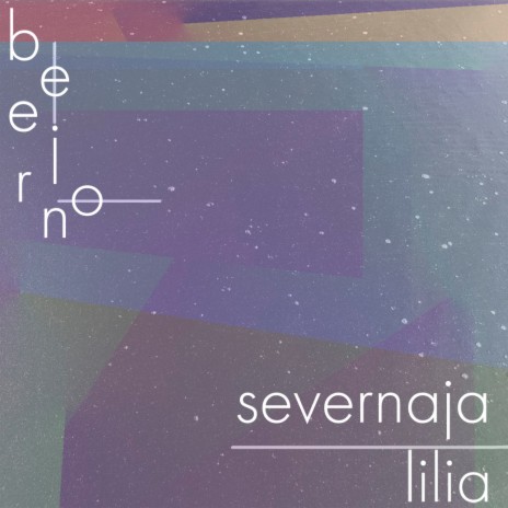 Severnaja Lilia | Boomplay Music