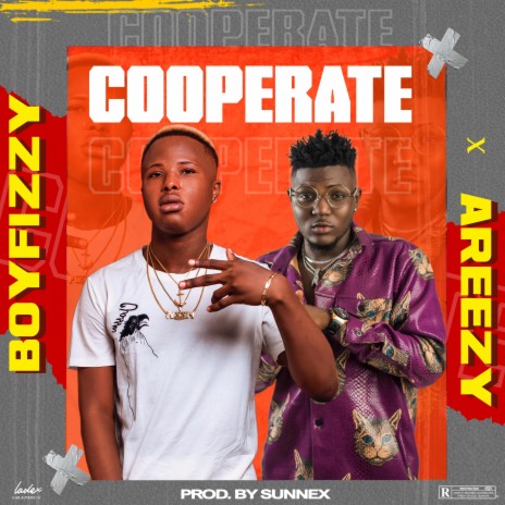 Cooperate (feat. Areezy) | Boomplay Music