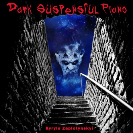 Dark Suspensful Piano