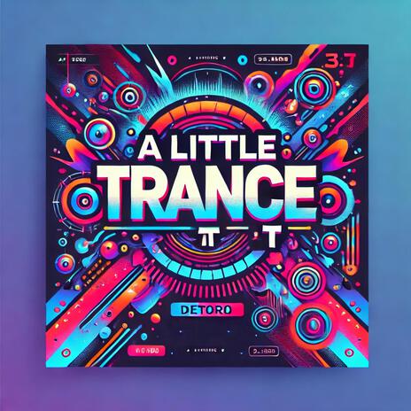 A little trance (T)