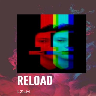 Reload