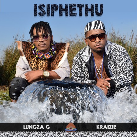 Isiphethu ft. Lungza G | Boomplay Music