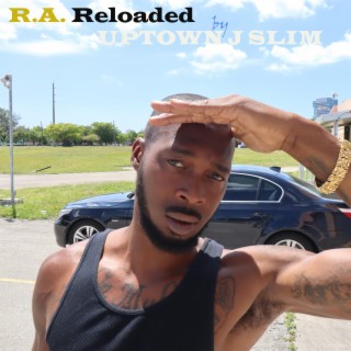 R.A. Reloaded