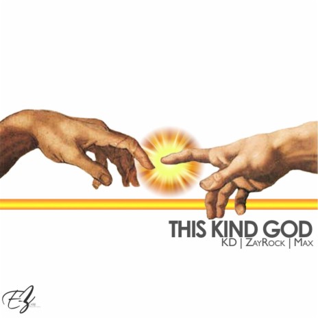 This Kind God ft. Zay Rock & Max | Boomplay Music