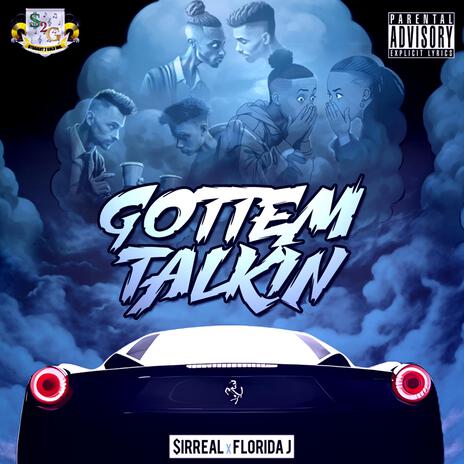 Gottem Talkin ft. $irReal | Boomplay Music