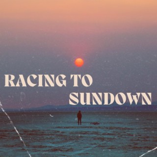 Racing To Sundown ft. Joachim & Beth McCord lyrics | Boomplay Music