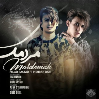 Mardomak (feat. Mehran Dayi)