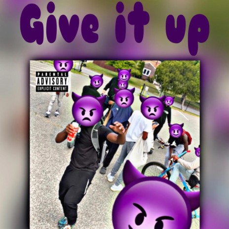 give it up | Boomplay Music