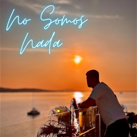 No Somos Nada ft. Imsagv | Boomplay Music