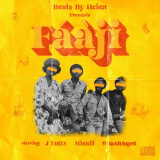 Faaji ft. J Lollz, Mickii & Wrash Heed lyrics | Boomplay Music