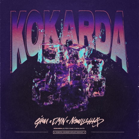 Kokarda ft. DMN & Newlight$ | Boomplay Music