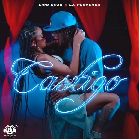 CASTIGO ft. La Perversa | Boomplay Music