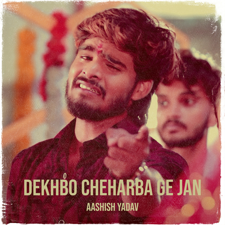 Dekhbo Cheharba Ge Jan | Boomplay Music