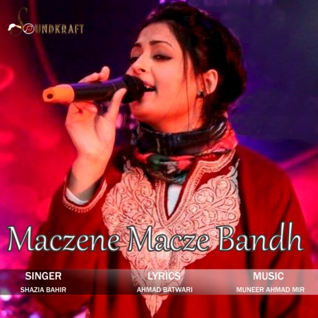 Maczene Macze Bandh | Boomplay Music