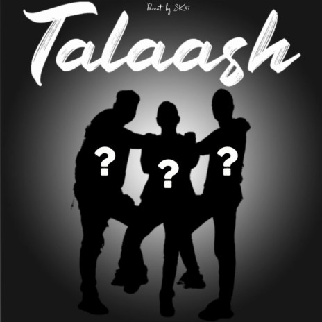 Talaash ft. Mr Fahim & Stylish52