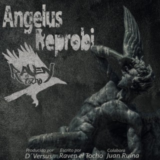 Angelus reprobi (feat. Juan Ruína)