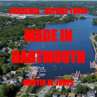 Pandemia: Volume Three Made In Dartmouth
