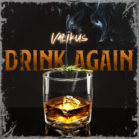 Drink Again | Boomplay Music