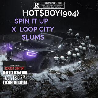 SPIN IT UP (LOOP CITY SLUMS)