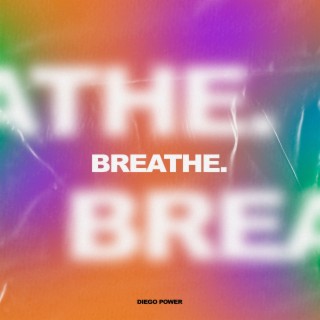 Breathe