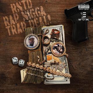 (RNTD) Rap Nigga Trap Deal