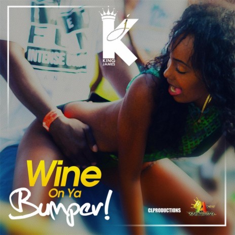 Wine On Ya Bumper | Boomplay Music