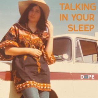 Talking In Your Sleep (Uncle Fester Remix) lyrics | Boomplay Music