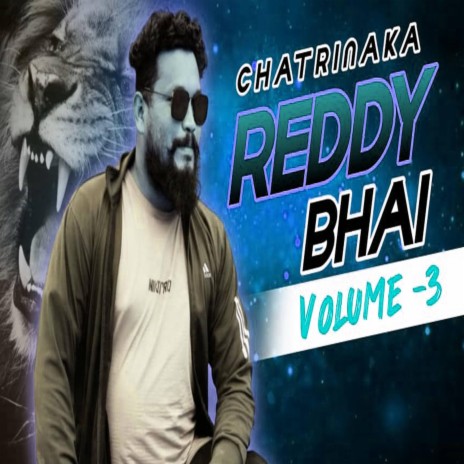 CHATRINAKA REDDY BHAI NEW SONG VOLUME-3 | Boomplay Music