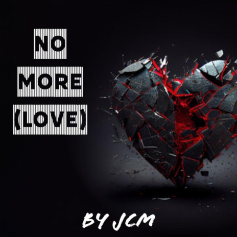No More (Love)