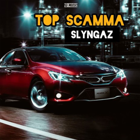 Top Scamma | Boomplay Music