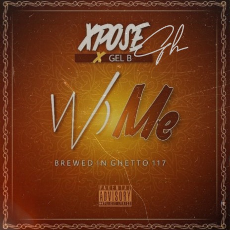 Wo Me ft. Gel B | Boomplay Music